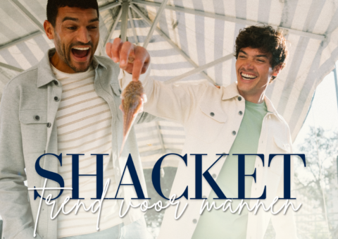 BLOG: Shackets voor Heren: De Musthave Tussen Jas en Overhemd