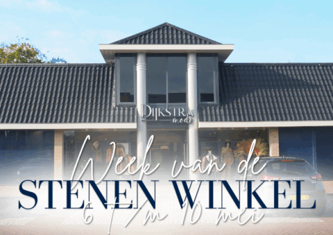 Week van de Stenen winkel - Dijkstra Mode Feanwâlden